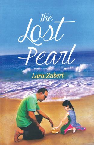 Literature Beyond Borders: Lara Zuberi’s The Lost Pearl